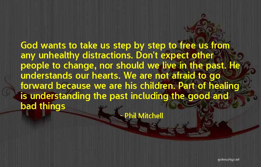 Colacurcio Family Quotes By Phil Mitchell Colacurcio Family Quotes By Phil Mitchell