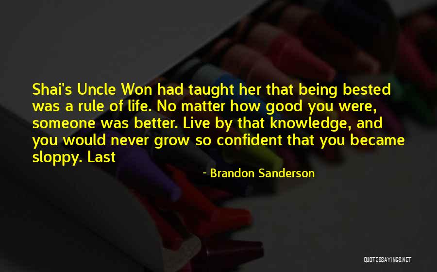 Colador De Tela Quotes By Brandon Sanderson Colador De Tela Quotes By Brandon Sanderson