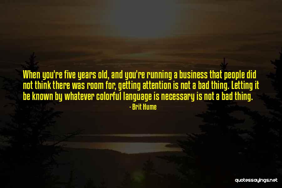 Colados Quotes By Brit Hume Colados Quotes By Brit Hume