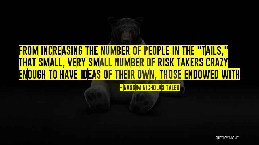Colados Tamales Quotes By Nassim Nicholas Taleb Colados Tamales Quotes By Nassim Nicholas Taleb