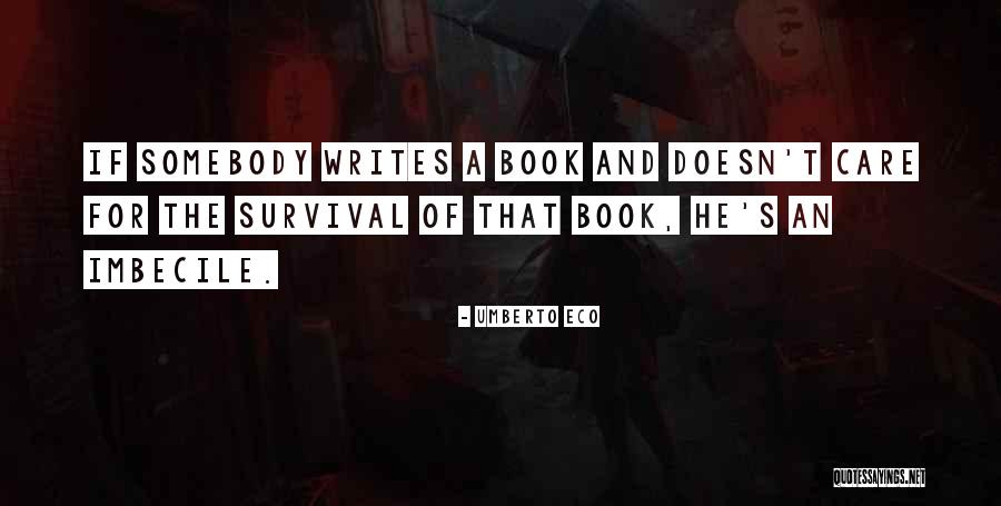 Colaianni Il Quotes By Umberto Eco
