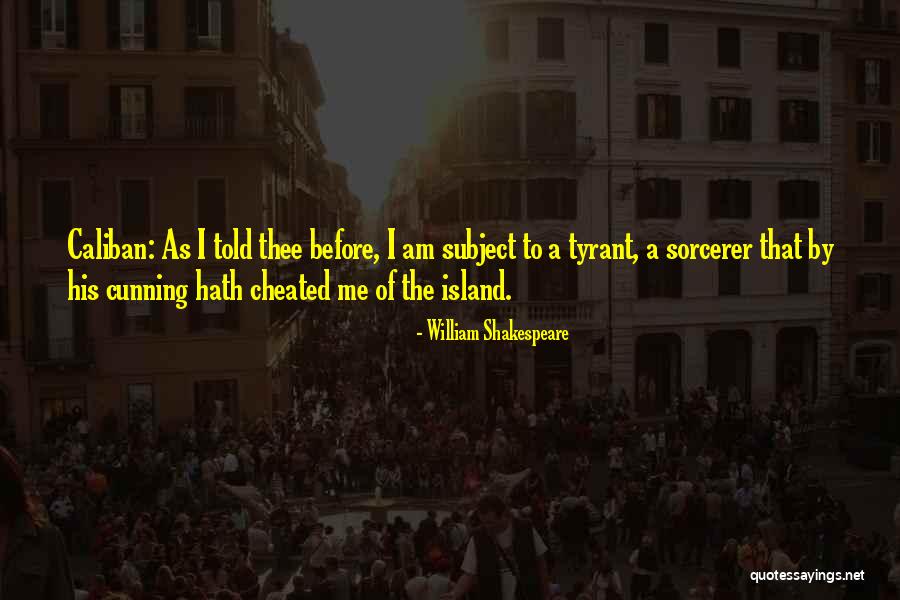 Colakreek Quotes By William Shakespeare Colakreek Quotes By William Shakespeare