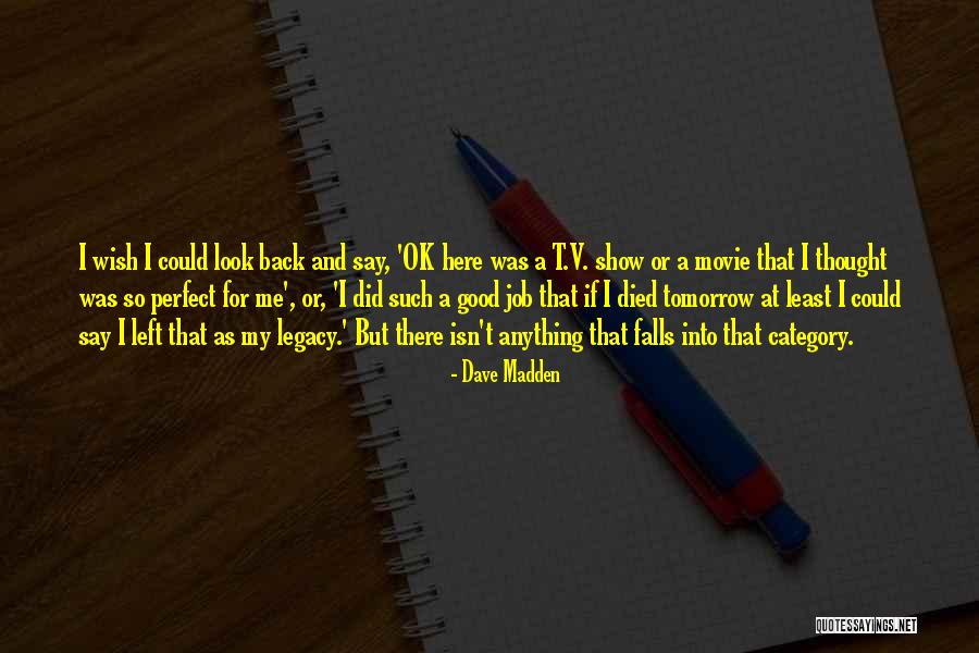 Colalillo Ortho Quotes By Dave Madden Colalillo Ortho Quotes By Dave Madden