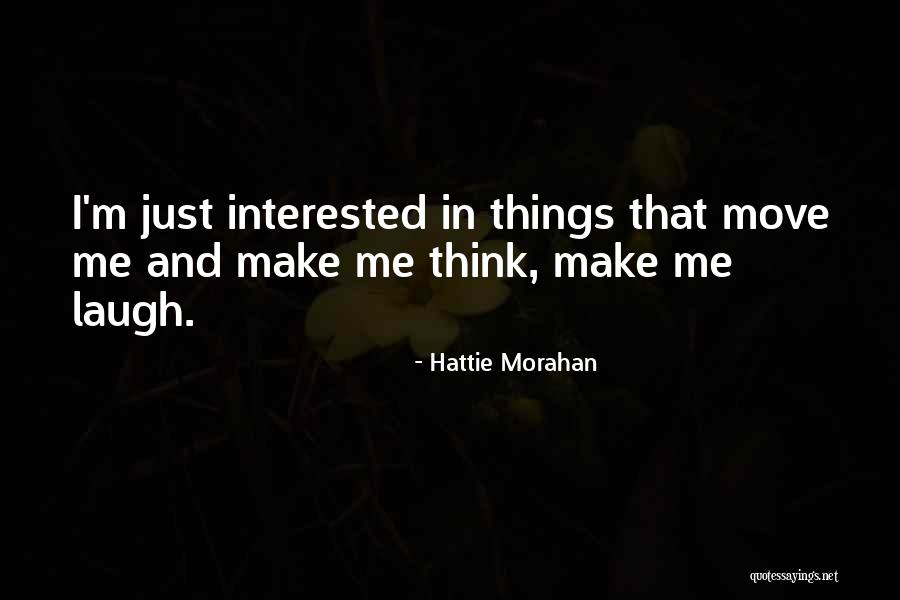 Colalillo Orthodontics Quotes By Hattie Morahan Colalillo Orthodontics Quotes By Hattie Morahan
