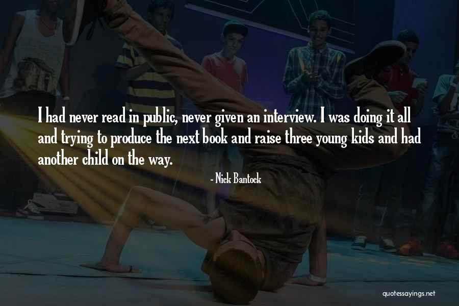 Colalillo Orthodontics Quotes By Nick Bantock Colalillo Orthodontics Quotes By Nick Bantock