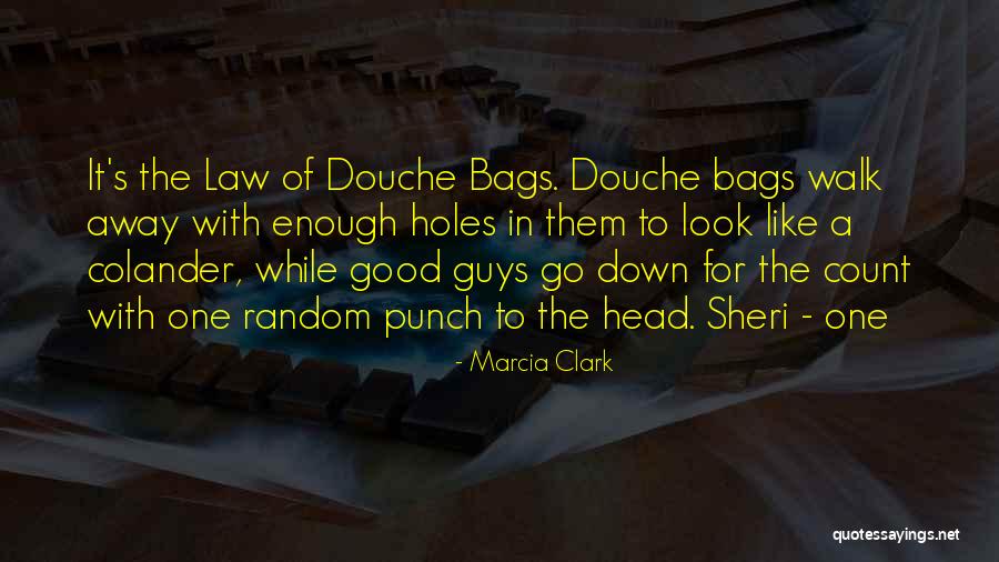 Colander Quotes By Marcia Clark Colander Quotes By Marcia Clark