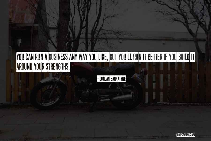 Colantonio Rita Quotes By Duncan Bannatyne Colantonio Rita Quotes By Duncan Bannatyne