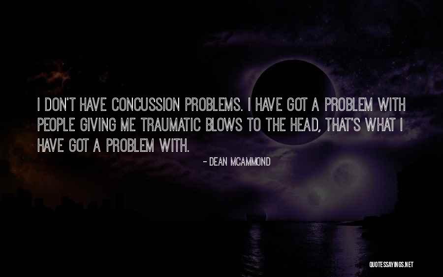 Colantuoni Joseph Quotes By Dean McAmmond Colantuoni Joseph Quotes By Dean McAmmond