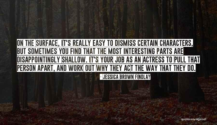 Colantuoni Joseph Quotes By Jessica Brown Findlay Colantuoni Joseph Quotes By Jessica Brown Findlay