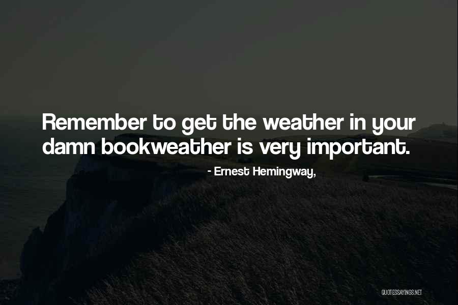 Colapietro Quotes By Ernest Hemingway, Colapietro Quotes By Ernest Hemingway,