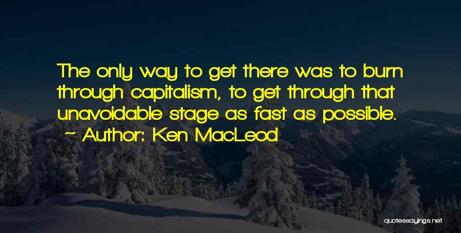 Colapsar Rae Quotes By Ken MacLeod