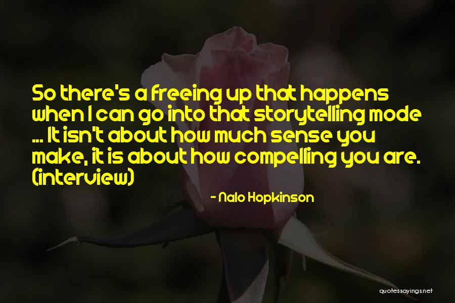 Colasurdo John Quotes By Nalo Hopkinson Colasurdo John Quotes By Nalo Hopkinson
