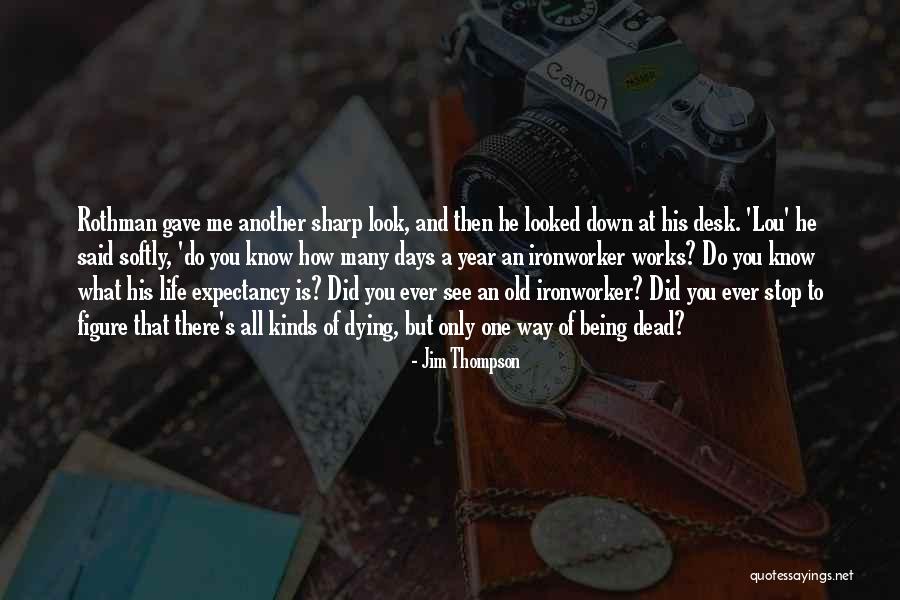 Colazione Sullerba Quotes By Jim Thompson Colazione Sullerba Quotes By Jim Thompson