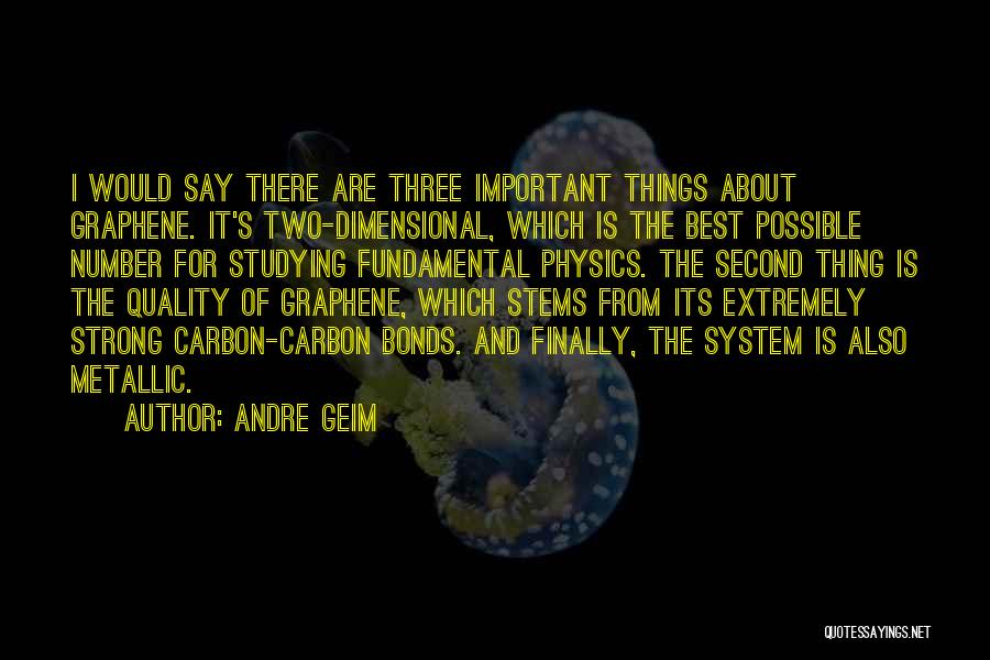 Colbenemid Quotes By Andre Geim