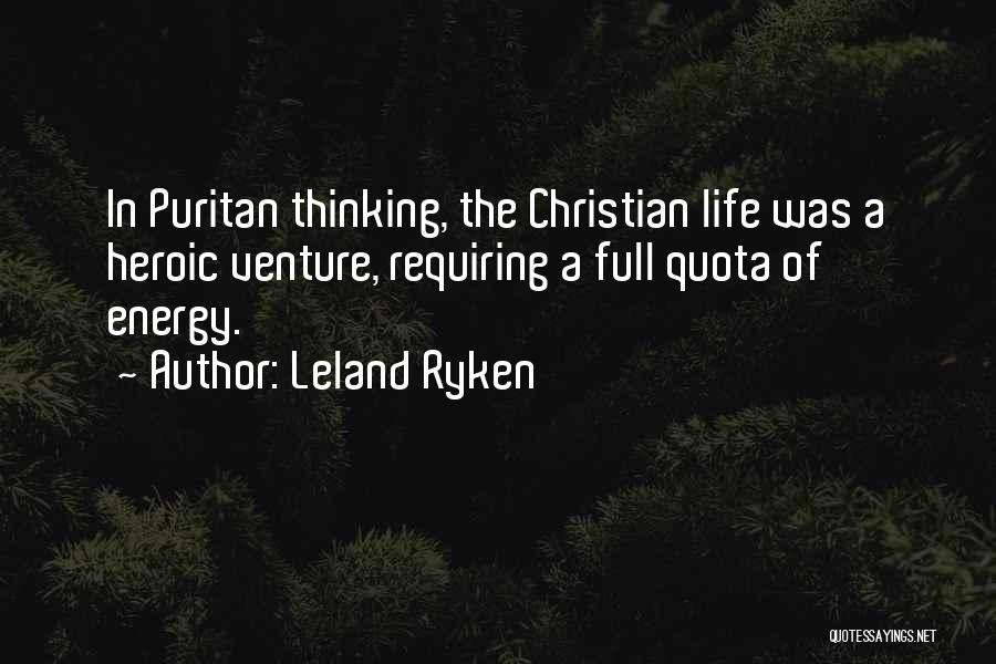 Colbenemid Quotes By Leland Ryken