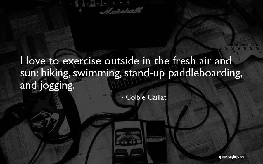 Colbie Caillat Quotes 746066