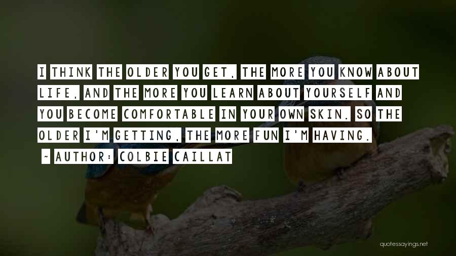 Colbie Quotes By Colbie Caillat