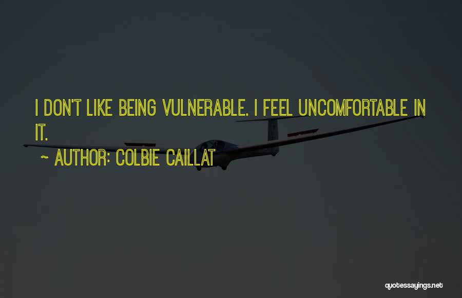 Colbie Quotes By Colbie Caillat