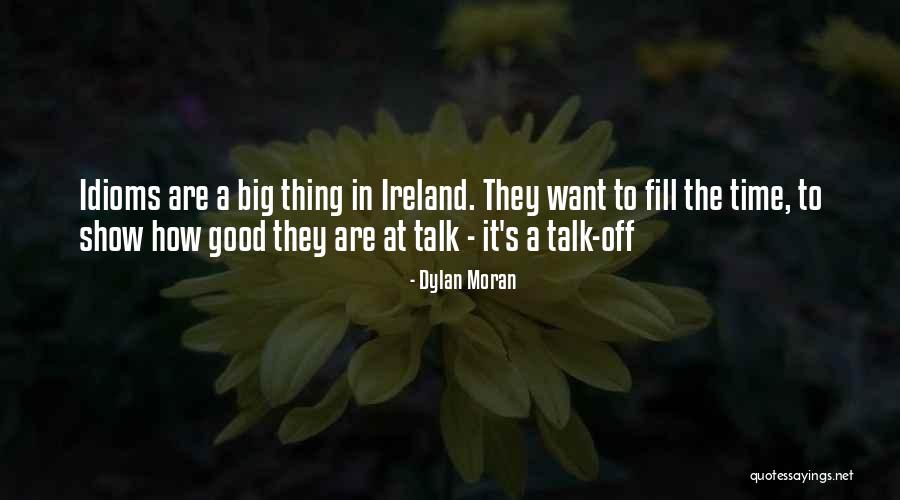 Colbin Tractor Quotes By Dylan Moran Colbin Tractor Quotes By Dylan Moran