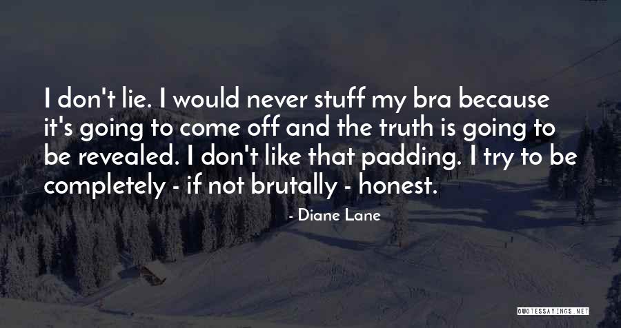 Colboch Quotes By Diane Lane Colboch Quotes By Diane Lane