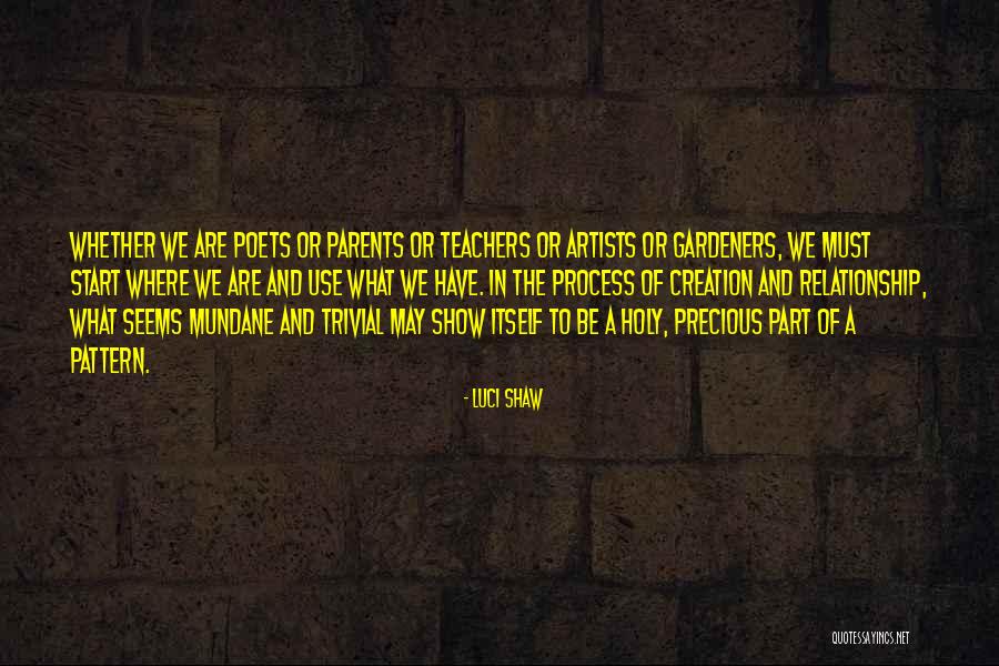 Colboch Quotes By Luci Shaw Colboch Quotes By Luci Shaw