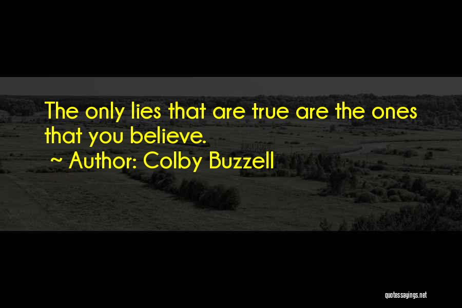 Colby Buzzell Quotes 1864024