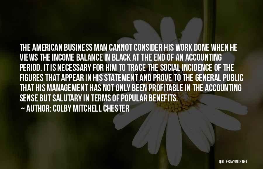 Colby Mitchell Chester Quotes 385278