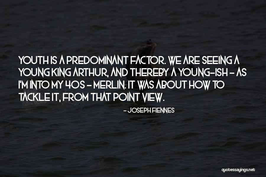 Colchas San Marcos Quotes By Joseph Fiennes Colchas San Marcos Quotes By Joseph Fiennes