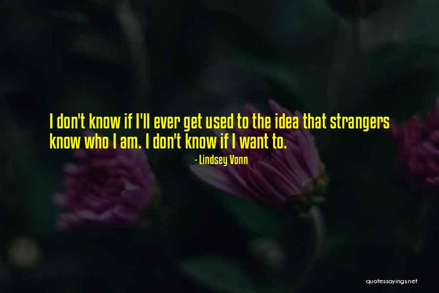 Colchester Quotes By Lindsey Vonn Colchester Quotes By Lindsey Vonn