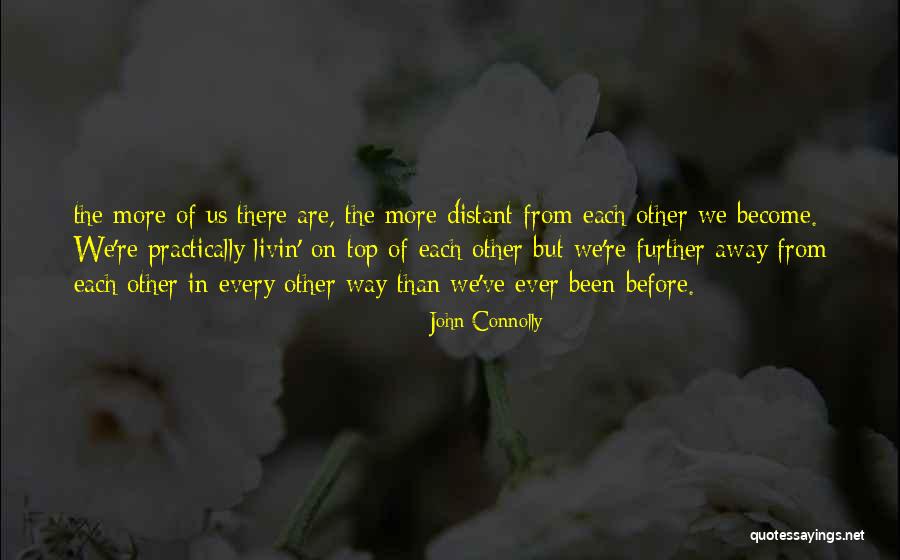 Colclasure Family Quotes By John Connolly Colclasure Family Quotes By John Connolly