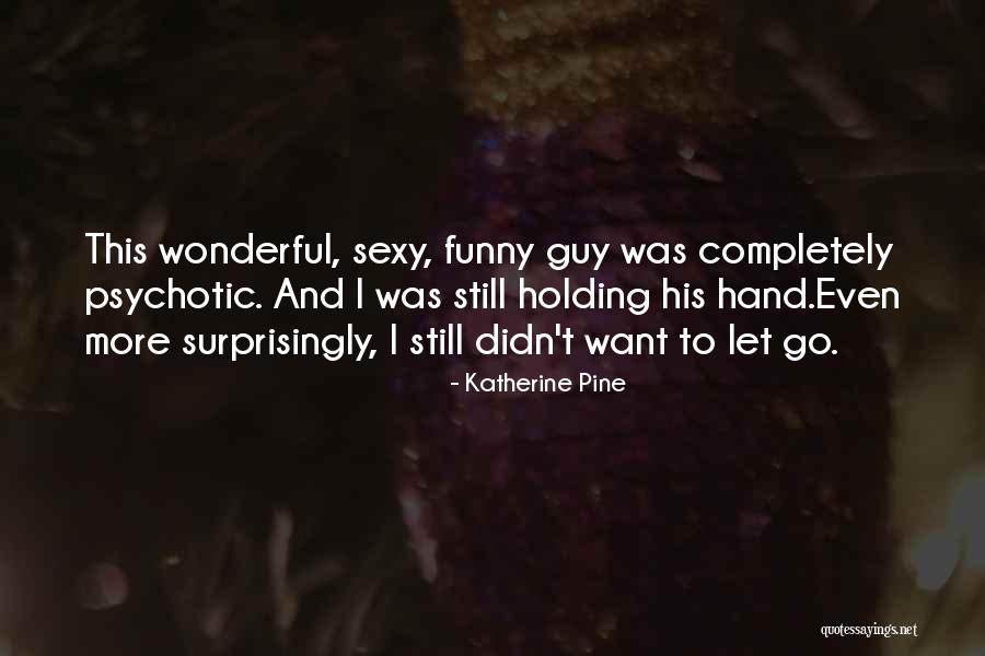 Colclasure Little Rock Quotes By Katherine Pine Colclasure Little Rock Quotes By Katherine Pine