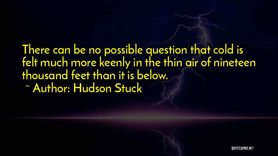 Cold Air Quotes By Hudson Stuck