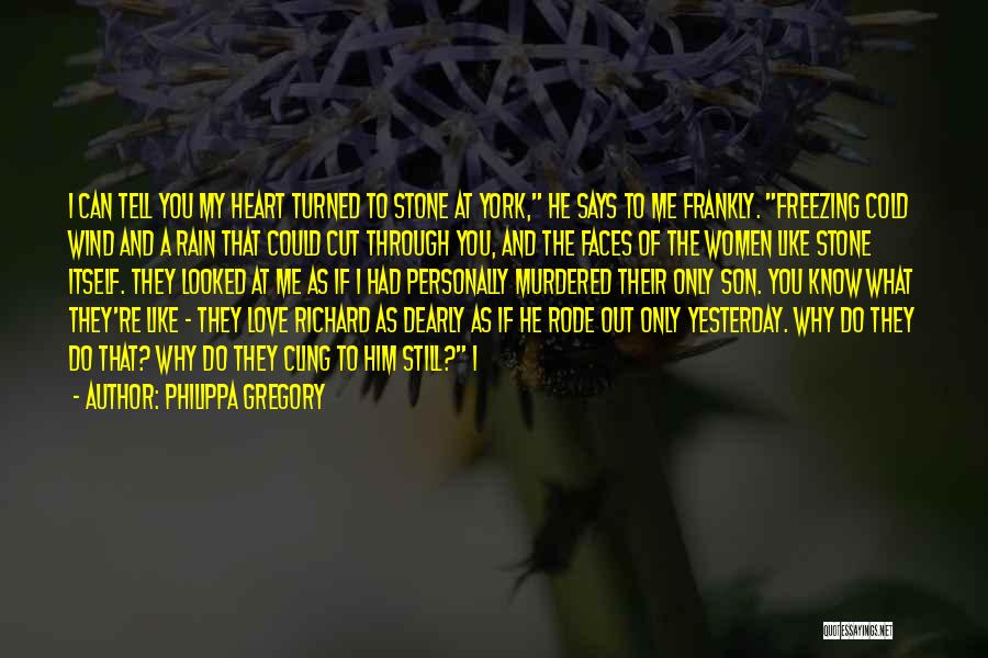 Cold And Rain Quotes By Philippa Gregory