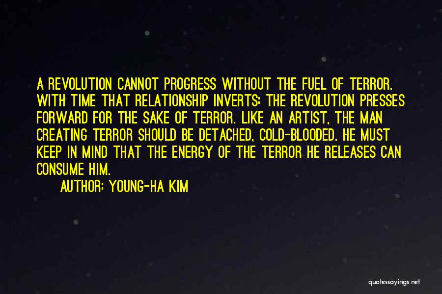 Cold Blooded Quotes By Young-Ha Kim