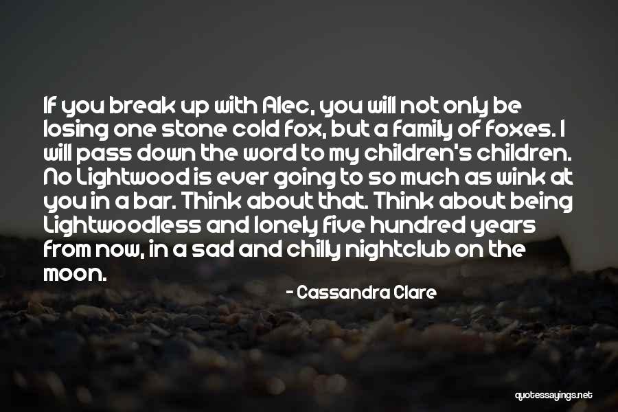 Cold Chilly Quotes By Cassandra Clare Cold Chilly Quotes By Cassandra Clare