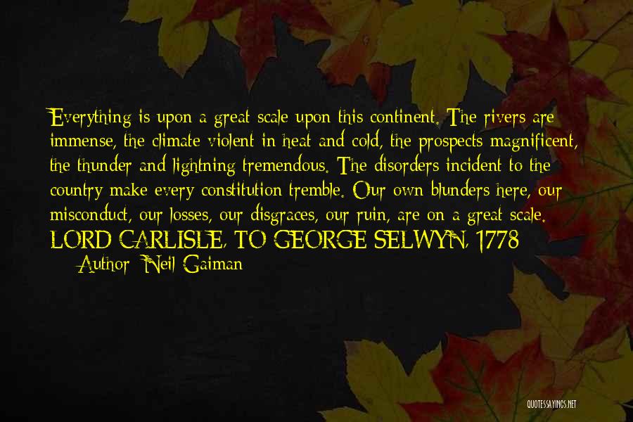 Cold Climate Quotes By Neil Gaiman