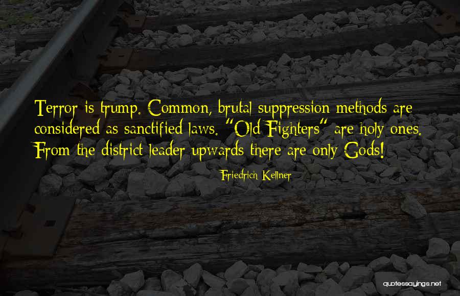 Cold Cocked Quotes By Friedrich Kellner Cold Cocked Quotes By Friedrich Kellner