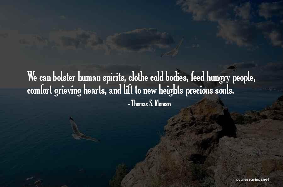 Cold Comfort Quotes By Thomas S. Monson Cold Comfort Quotes By Thomas S. Monson