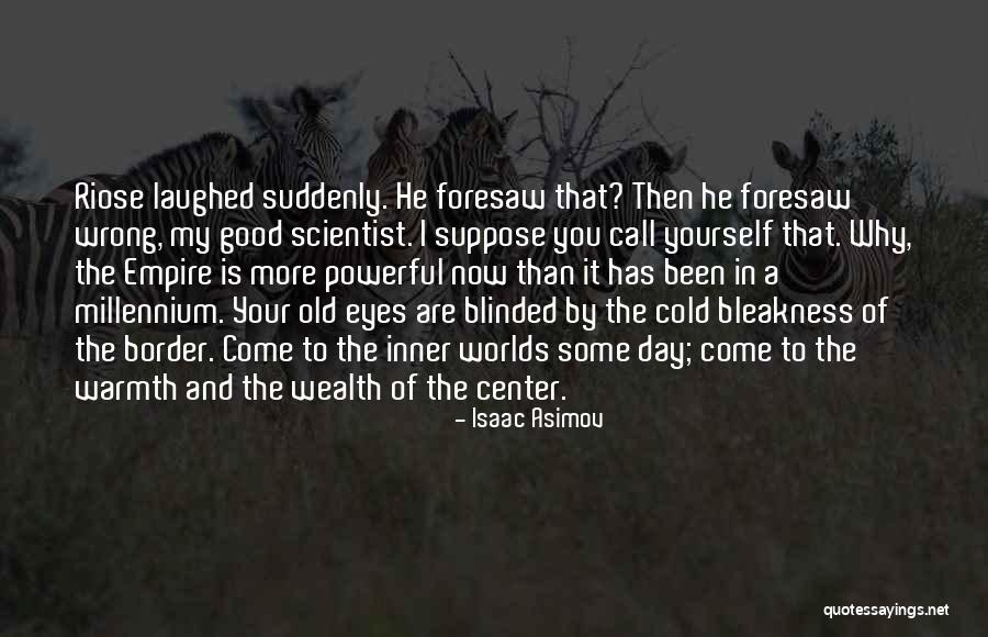 Cold Day Quotes By Isaac Asimov Cold Day Quotes By Isaac Asimov