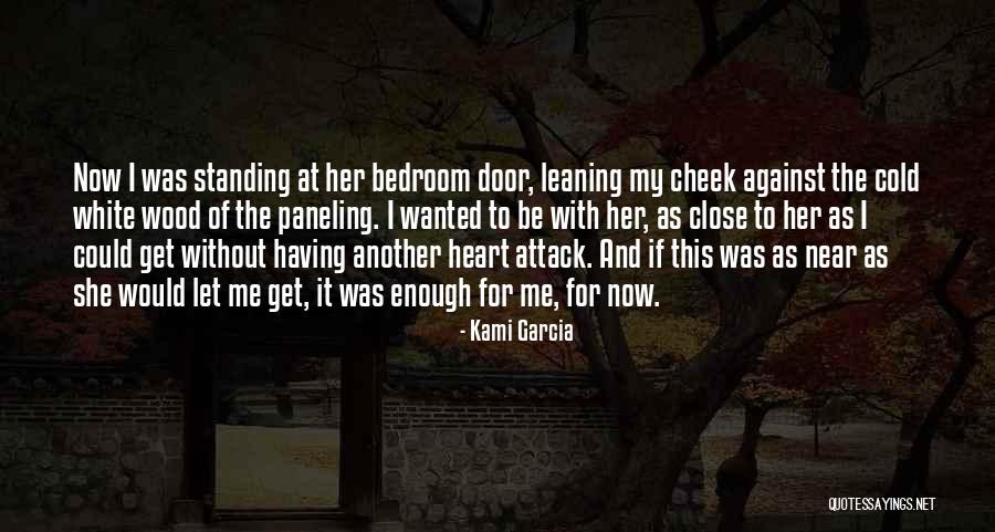 Cold Enough Quotes By Kami Garcia Cold Enough Quotes By Kami Garcia