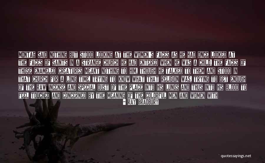 Cold Enough To Quotes By Ray Bradbury Cold Enough To Quotes By Ray Bradbury