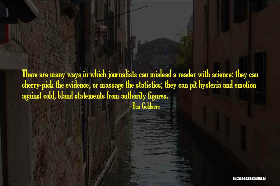 Cold Evidence Quotes By Ben Goldacre Cold Evidence Quotes By Ben Goldacre