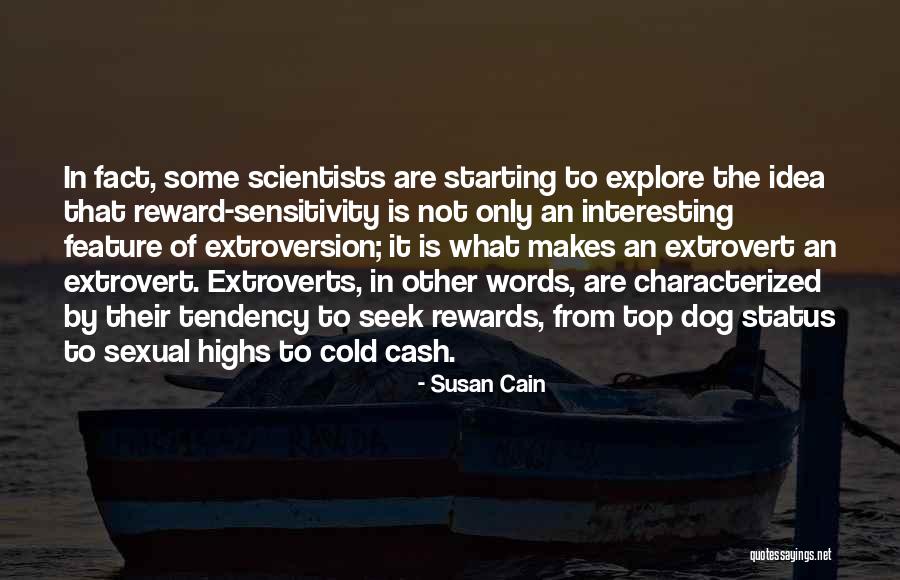 Cold Fact Quotes By Susan Cain Cold Fact Quotes By Susan Cain