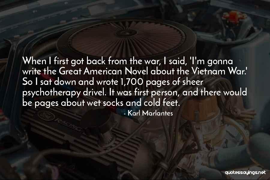 Cold Feet Quotes By Karl Marlantes Cold Feet Quotes By Karl Marlantes