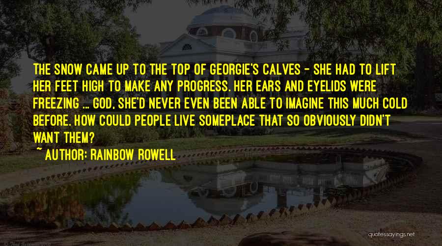 Cold Feet Quotes By Rainbow Rowell