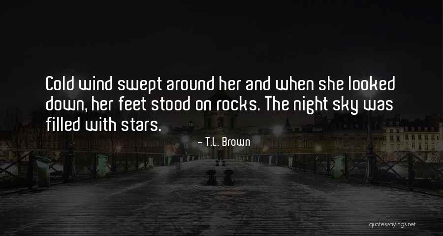 Cold Feet Quotes By T.L. Brown Cold Feet Quotes By T.L. Brown