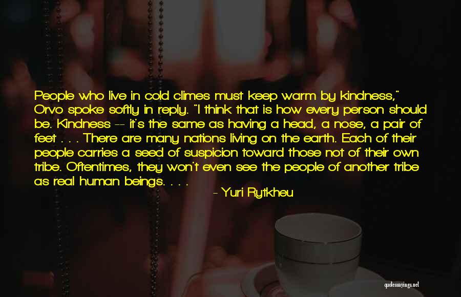 Cold Feet Quotes By Yuri Rytkheu Cold Feet Quotes By Yuri Rytkheu