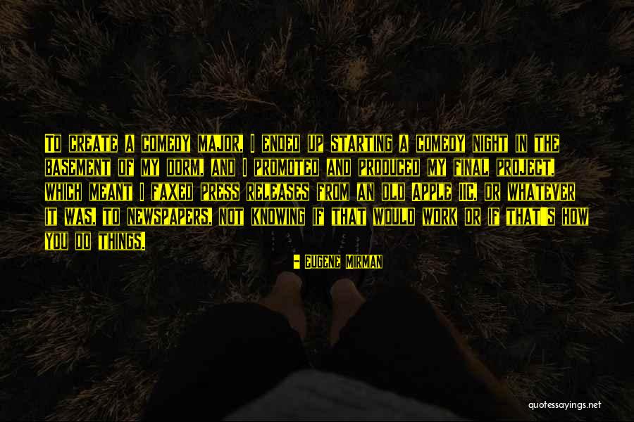 Cold Forge Mod Quotes By Eugene Mirman