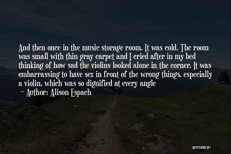 Cold Front Quotes By Alison Espach