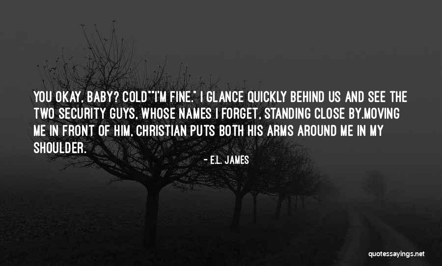 Cold Front Quotes By E.L. James